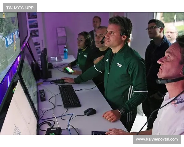 VAR通信系统升级助力裁判透明执法 推动主裁与视频裁判对话公开化 VAR通信系统升级助力裁判透明执法 推动主裁与视频裁判对话公开化